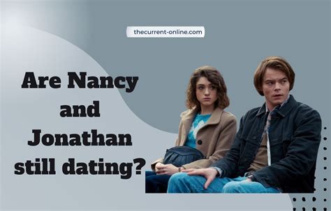 are jonathan and nancy still dating